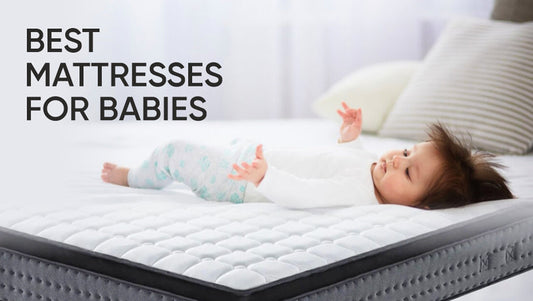 Best Mattresses for Babies | Baby Mattress Australia 2025